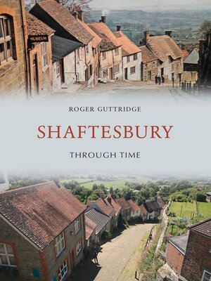cover image of Shaftesbury Through Time